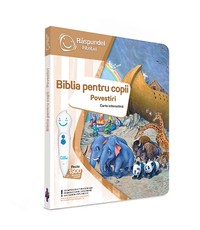 Biblia pentru copii – Povestiri 